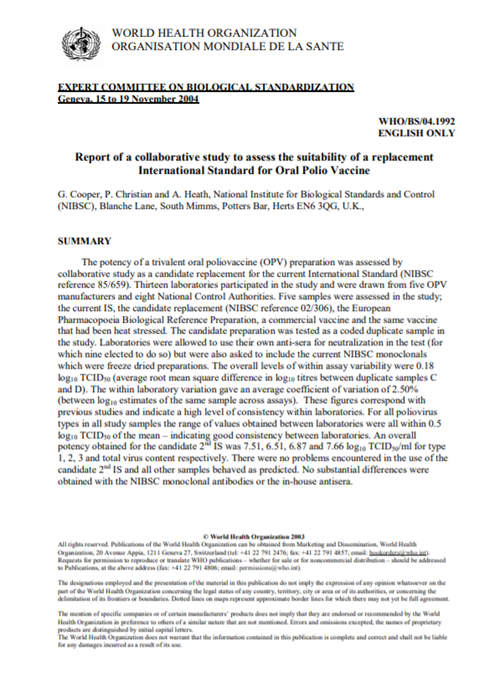 Report of a collaborative study to assess the suitability of a replacement International Standard for Oral Polio Vaccine